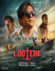 DOWNLOAD LOOTERE (2024) S01 HINDI WEB-DL 480P | 720P | 1080P | Download Lootere Full Season in 1080P