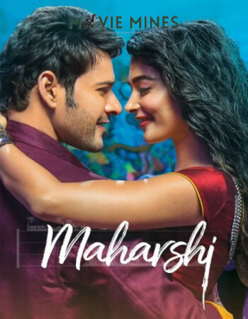 DOWNLOAD MAHARSHI (2019) DUAL AUDIO HINDI FULL MOVIE WEB-DL 480P [594MB] | 720P [1.6GB]| 1080P [3.2GB] | Download Maharshi Full Movie