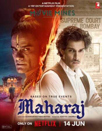 DOWNLOAD MAHARAJ (2024) HINDI FULL MOVIE WEB-DL 480P [380MB] | 720P [1GB] | 1080P [2.1GB] | Download Maharaj Full Movie in 1080P